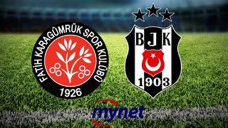 Fatih Karagümrük Beşiktaş maçı ne zaman, saat kaçta, hangi kanalda? Kartal'da 3 eksik!