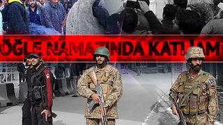 Caminin ilk safına geçti, onlarca kişinin canına kıydı! Öğle namazında katliamdan sonra yas ilan edildi: Pakistan'da bilanço ağırlaşıyor