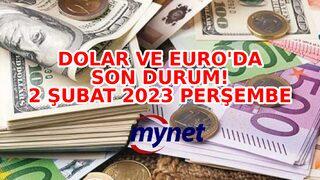 DOLAR ne kadar? EURO kaç TL? 2 Şubat 2023 Perşembe günü güncel euro ve dolar fiyatları!