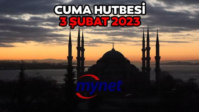 CUMA HUTBESİ KONUSU 3 Şubat 2023! Diyanet açıkladı! İmanın Gereği: Salih Amel ve Güzel Ahlak konulu Cuma hutbesi tam metni