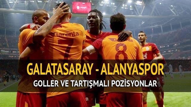 Galatasaray Alanyaspor maç özeti, golleri ve tartışmalı pozisyonlar derbi öncesi puan farkı 6 oldu! 