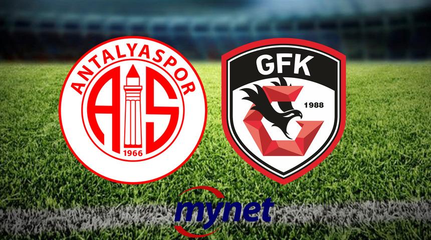 ANTALYASPOR GAZİANTEP FK MAÇI CANLI İZLE! Antalyaspor Gaziantep FK maçı ne zaman, saat kaçta, hangi kanalda?