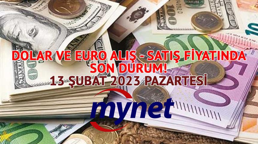DOLAR ne kadar? EURO kaç TL? DİKKAT uzman uyardı! 13 Şubat 2023 Pazartesi euro ve dolar fiyatları...