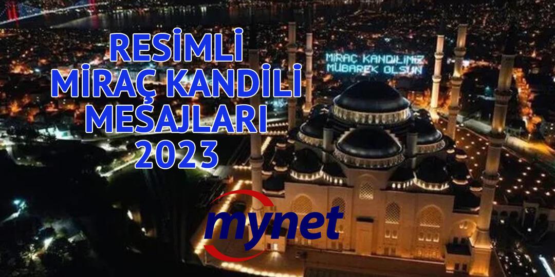 Mira&ccedil; Kandili ve Cuma mesajları birlikte! Kısa, anlamlı ve etkileyici Mira&ccedil; Kandili mesajları burada 