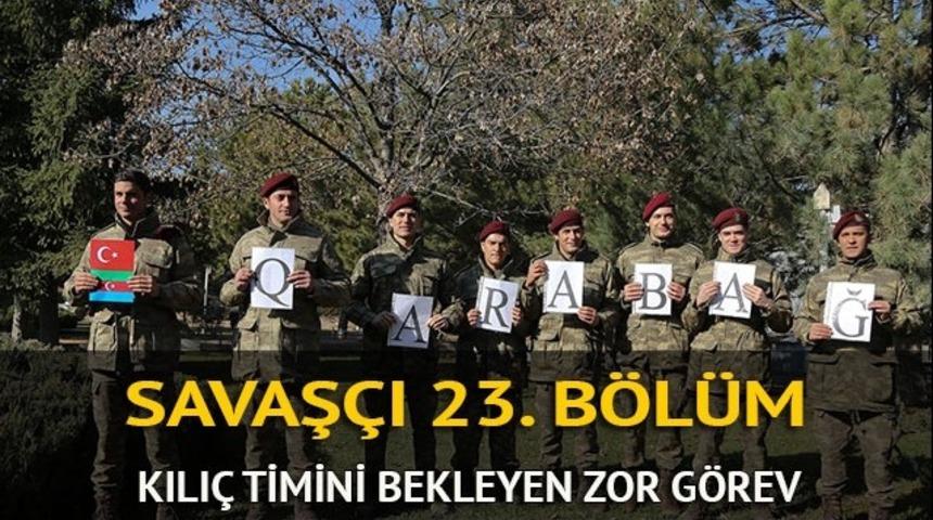 Savaşçı 23. yeni bölüm izle: Kılıç Timi'nden manidar paylaşım!