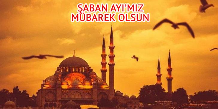 RESİMLİ ŞABAN AYI MESAJLARI 2023! Dualı, ayetli ve etkileyici Facebook, WhatsApp, Instagram için üç aylar Şaban ayı mesajları İNDİR! G1