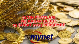 ALTIN FİYATLARI SON DAKİKA! MERKEZ BANKASI FAİZ KARARI sonrası 23 Şubat 2023 tam, yarım, çeyrek, cumhuriyet, gram altın fiyatları!