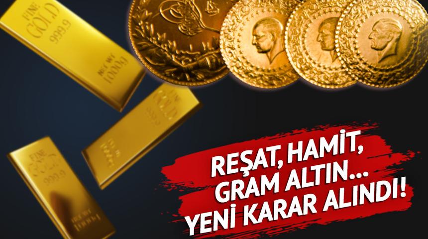 Altın için kapsamlı düzenleme! Yeni kurallar resmen duyuruldu: Zorunlu oluyor...