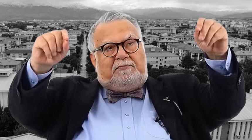Hangi illerde şehirleşme olmamalı? Celal Şengör o ili işaret edip açıkladı: 'Yanlış yere inşa edilmiş'
