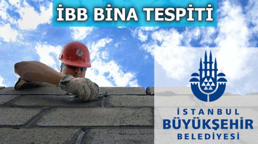 İBB deprem testi fiyatı ne kadar? İBB bina tespit formu nereden sorgulanır? İşte deprem sonrası bina tespit başvuru adımları