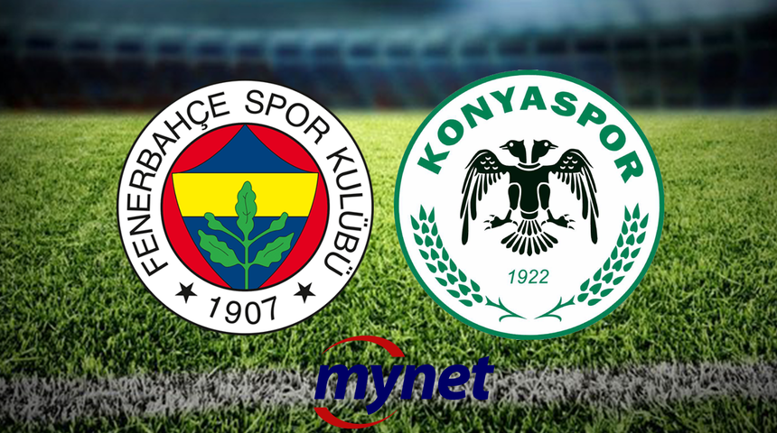 FENERBAHÇE KONYASPOR MAÇI CANLI İZLE! Ertelenen Fenerbahçe Konyaspor maçı ne zaman, saat kaçta, hangi kanalda? Muhtemel 11'ler!