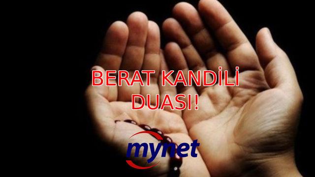 BERAT KANDİLİ DUASI nedir, nasıl okunur? İşte Peygamber Efendimiz Hz. Muhammed'in Berat Kandili'nde okuduğu dua...