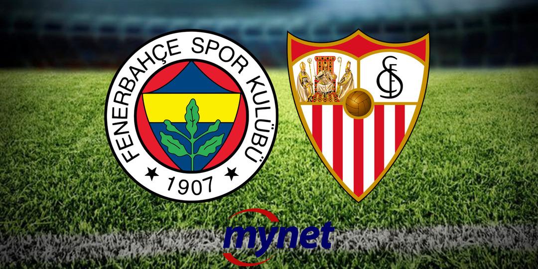 Fenerbah&ccedil;e Sevilla ma&ccedil;ı ne zaman? Fenerbah&ccedil;e Sevilla ma&ccedil;ı saat ka&ccedil;ta, hangi kanalda? 