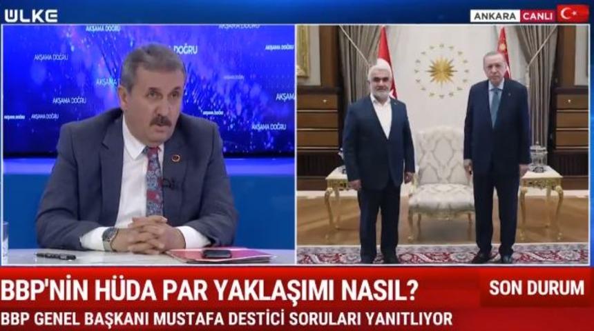 BBP lideri Destici'den Hüda Par açıklaması: Kabul etmeyeceğimiz şeyler var