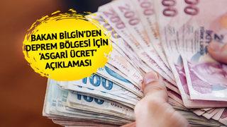 11 bin 759 TL olacak mı? Asgari ücret yükseliyor mu? Bakan Bilgin'den deprem bölgesi için önemli açıklama 'Son aşamaya getirdik'
