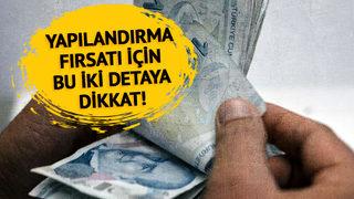 14 milyon 600 bin kişi bu haberi bekliyordu! Borçlar siliniyor... Yapılandırmadan faydalanmak için ise bu iki şarta dikkat!