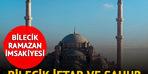 BİLEXİK İMSAKİYE 2023: BİLECİK sahur saat kaçta, iftar kaçta açılacak? Diyanet ile 23 Mart 2023 Bilecik ilk sahur ve iftar saatleri