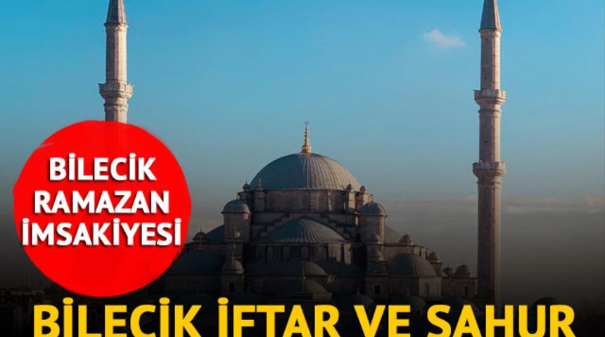 BİLECİK İMSAKİYE 2023: BİLECİK sahur saat kaçta, iftar kaçta açılacak? Diyanet ile 23 Mart 2023 Bilecik ilk sahur ve iftar saatleri