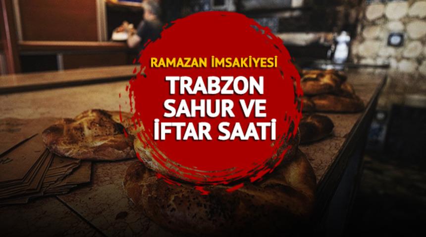 TRABZON SAHUR VAKTİ 2023: Trabzon sahur imsak saati, iftar vakti kaçta? Diyanet Trabzon İmsakiyesi