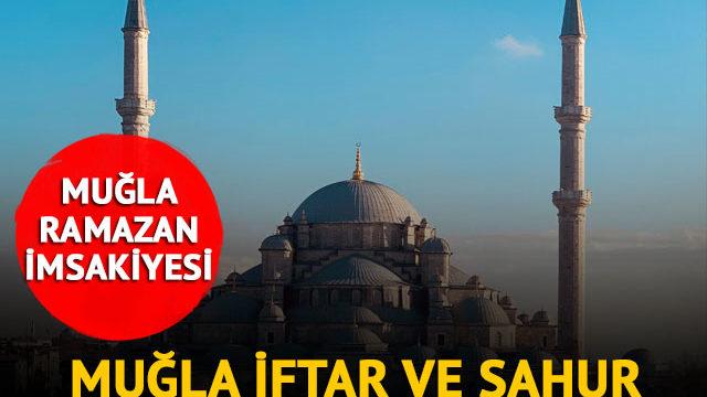 MUĞLA İMSAKİYE 2023: Muğla sahur vakti, imsak saati kaçta? Diyanet ile Muğla ilk sahur ve iftar saatleri