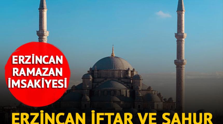 ERZİNCAN İMSAKİYE 2023: Erzincan sahur vakti, imsak saati kaçta? Diyanet ile Erzincan ilk sahur ve iftar saatleri