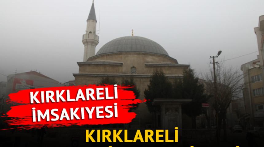 KIRKLARELİ İMSAKİYESİ 2023: Kırklareli imsak saati ne zaman? 23 Mart Kırklareli iftar vakti kaçta?
