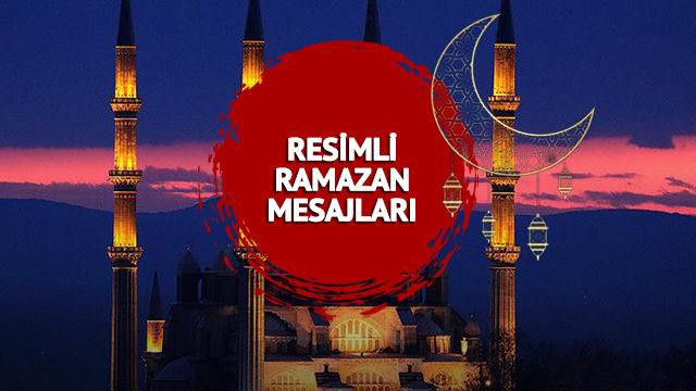 RESİMLİ RAMAZAN MESAJLARI 23 Mart 2023! Dualı, ayetli Hoş geldin ya şehri ramazan kutlama sözleri ve resimli ramazan mesajları