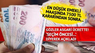 Asgari ücrete zam gelecek mi? 'Mayıs' vurgusu! En düşük emekli maaşı 7500 TL olduktan sonra akıllarda o soru var... Canlı yayında yanıtladı