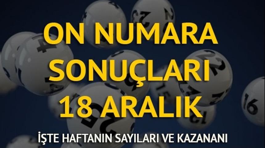On Numara sonuçları 18 Aralık: Bu hafta On Numara bilen Mersin'den! İşte On Numara sonucu