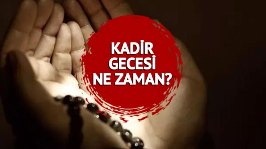 KADİR GECESİ BUGÜN MÜ? Kadir Gecesi kandil mi? İşte Diyanet 2023 dini günler takvimi
