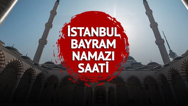 İSTANBUL BAYRAM NAMAZI SAAT KAÇTA KILINACAK? İstanbul bayram namazı vakti: Diyanet'e göre il il bayram namazı vakitleri