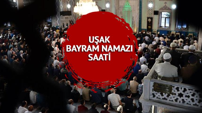 UŞAK BAYRAM NAMAZI SAATİ 2023: Uşak'ta bugün bayram namazı saat kaçta? 21 Nisan 2023 Ramazan Bayramı namaz vakti