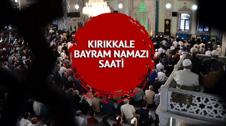 2023 KIRIKKALE BAYRAM NAMAZI SAATİ: Kırıkkale'de bayram namazı saat kaçta? Diyanet Ramazan Bayramı namaz saatleri