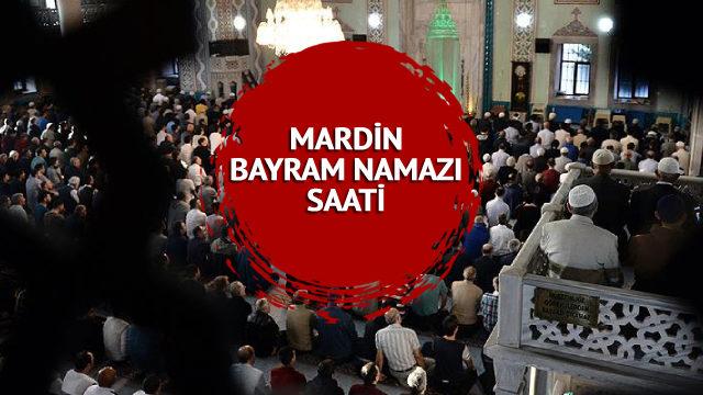 MARDİN BAYRAM NAMAZI SAATİ: Mardin bayram namazı saat kaçta kılınacak? 21 Nisan 2023 Diyanet bayram namazı saati
