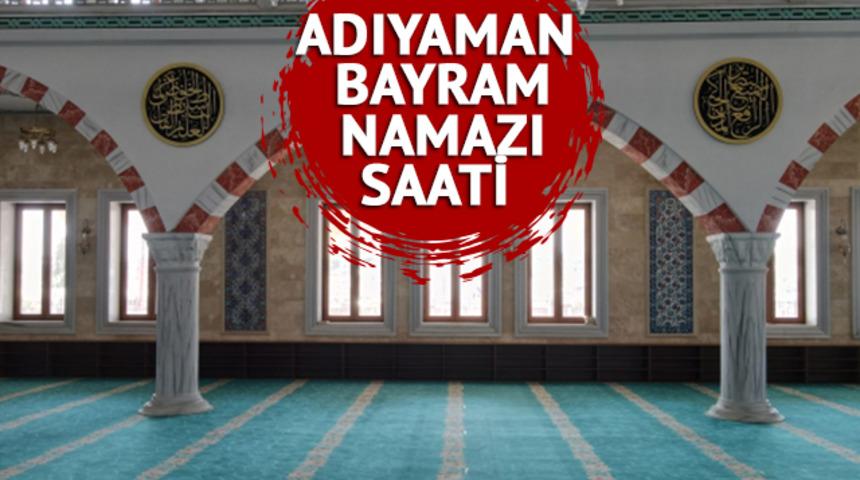dıyaman'da bayram namazı saat kaçta kılınacak? 21 Nisan 2023 Diyanet Adıyaman bayram namazı vakitleri 