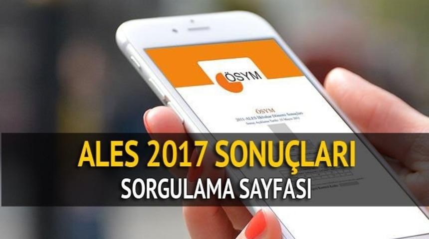 ALES sonuçları açıklandı ALES 2017 sonuç sorgulama sayfası ne zaman açılacak?