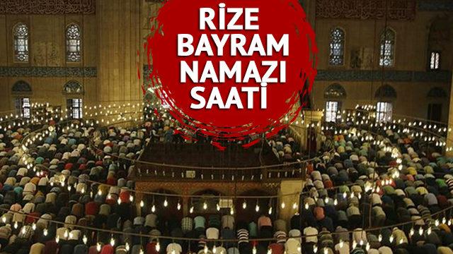 RİZE BAYRAM NAMAZI SAATİ 2023: Rize'de bugün bayram namazı saat kaçta? Diyanet bayram namazı saatleri