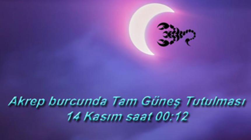 Akrep Burcunda G&uuml;neş Tutulması