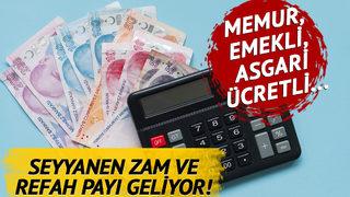 Memur ve emekli zammı için harekete geçildi! Seyyanen zam ile refah payı geliyor: Kalem kalem hesaplandı, 3 Mayıs'ta...
