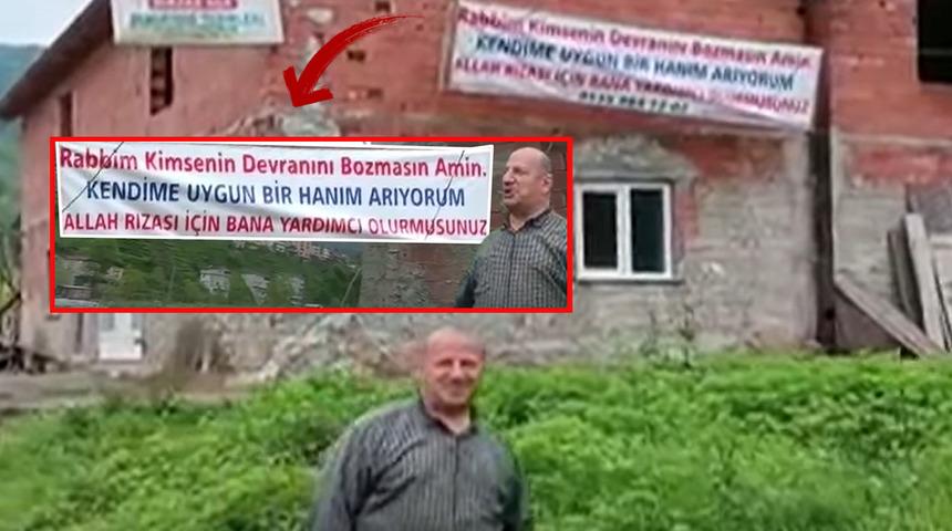 Rize'de şaşkına çeviren olay! Kısmetini evine astığı pankartla arıyor: 'Allah rızası için bana yardımcı olur musunuz?'