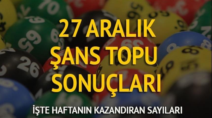 Şans Topu sonuçları sorgula 27 Aralık: Şans Topu'nda haftanın kazananı Eskişehir ve Kocaeli'nden!