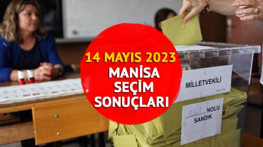 MANİSA SEÇİM SONUÇLARI 2023: Cumhurbaşkanlığı ve Milletvekili Manisa seçim sonuçları ve oy oranları ne zaman açıklanacak, saat kaçta?