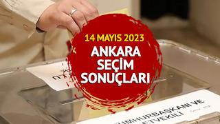ANKARA SEÇİM SONUÇLARI 2023: ANKARA canlı seçim sonuçları ve oy oranları Mynet.com'da!