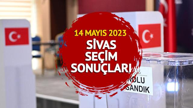 SİVAS SEÇİM SONUÇLARI 2023: 14 Mayıs Cumhurbaşkanlığı ve 28. dönem Milletvekili Sivas seçim sonuçları oy oranları Mynet.com'da!	