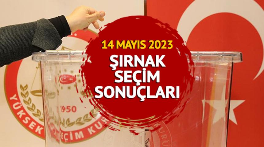 ŞIRNAK SEÇİM SONUÇLARI 2023: ŞIRNAK 14 Mayıs 2023 Cumhurbaşkanlığı ve 28. Dönem Milletvekili seçim sonucu canlı ve anlık oy oranı   