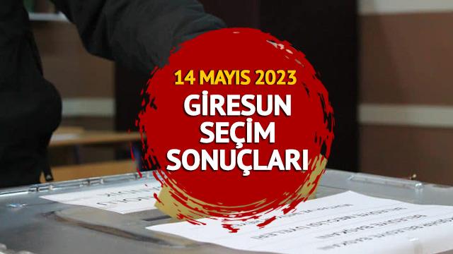 GİRESUN SEÇİM SONUÇLARI 2023: GİRESUN 14 Mayıs 2023 Cumhurbaşkanlığı ve 28. Dönem Milletvekili seçim sonucu canlı ve anlık oy oranı