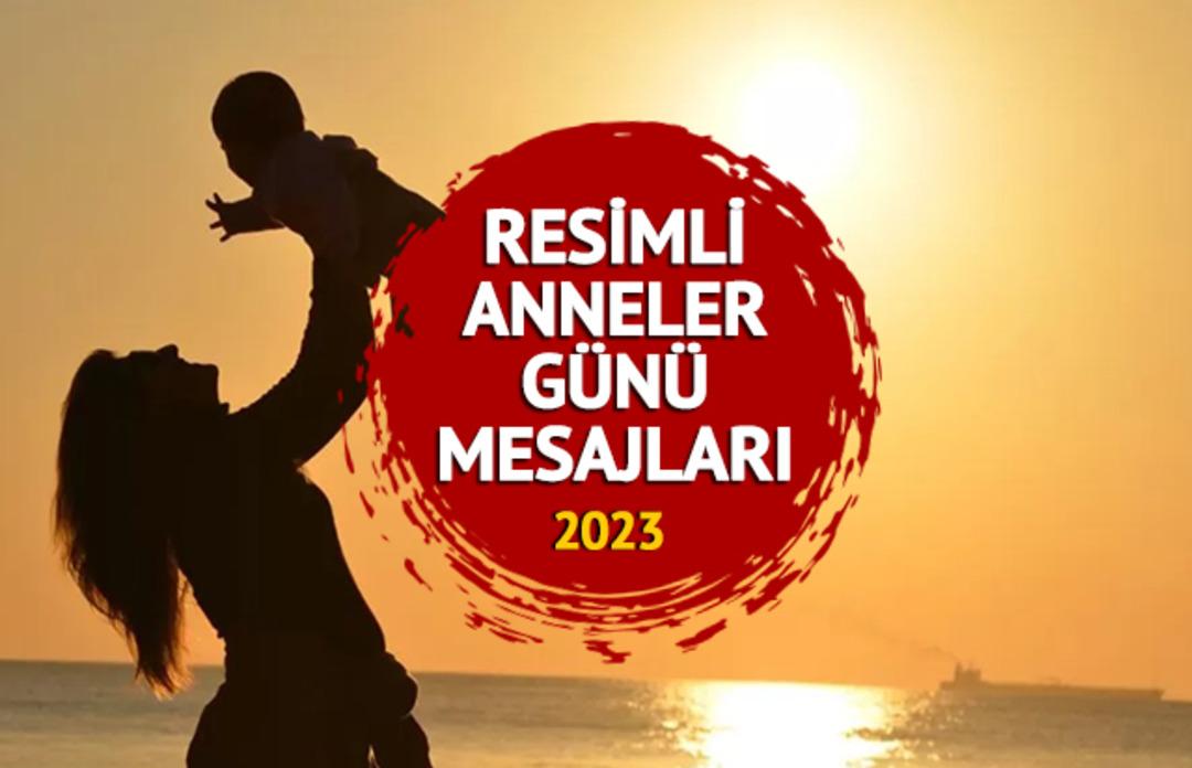 RESİMLİ ANNELER G&Uuml;N&Uuml; MESAJLARI! Anne adaylarına, eş ve kayınvalideye en yeni, g&uuml;zel, resimli 14 Mayıs Anneler G&uuml;n&uuml; mesajları BURADA!