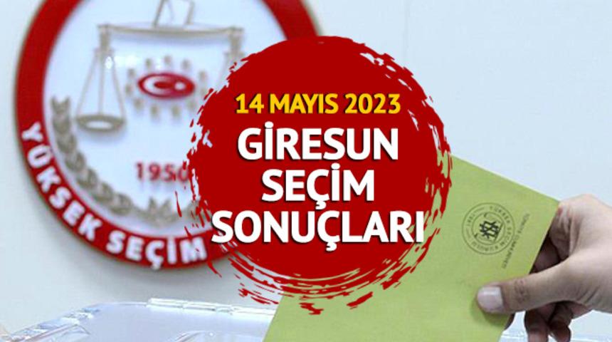 GİRESUN SEÇİM SONUÇLARI 2023: GİRESUN 28. Dönem Milletvekili ve Cumhurbaşkanlığı ve seçim sonuçları oy oranları Mynet.com'da   