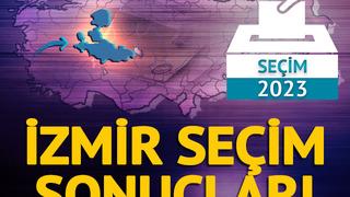 Son Dakika: İzmir seçim sonuçları! Hangi ittifak ve aday önde?