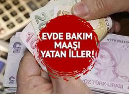 EVDE BAKIM MAAŞI E-DEVLET SORGULAMA: 16 Mayıs 2023 evde bakım maaşı yatan iller hangileri, ne kadar oldu?